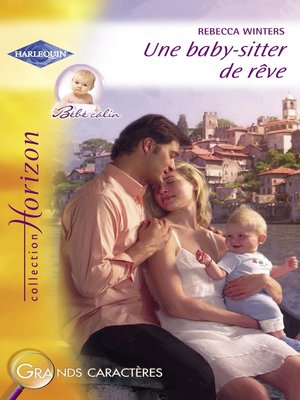 cover image of Une baby-sitter de rêve (Harlequin Horizon)